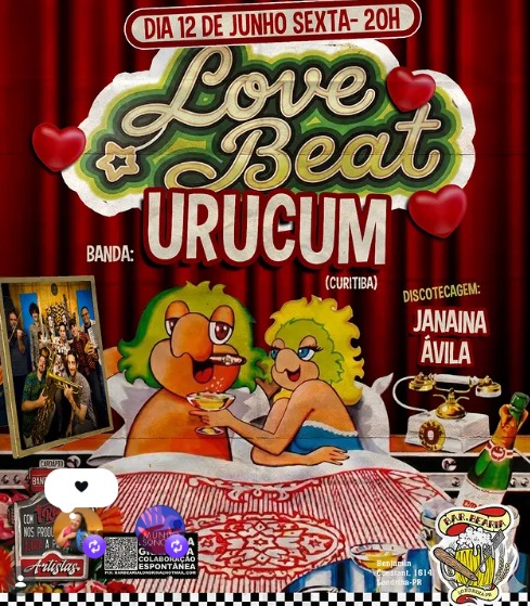 A banda Urucum, de Curitiba, anima a noite Love Beat do Barbearia, nesta sexta-feira (12). Depois tem discotegem com Janaína Ávila