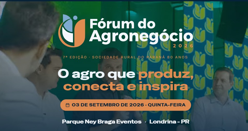 Nesta quinta-feira (3) acontece o Fórum do Agronegócio 2026, promovido pela Sociedade Rural do Paraná (SRP). O tema deste ano é "O Brasil como potência do agro: o que define os próximos anos".