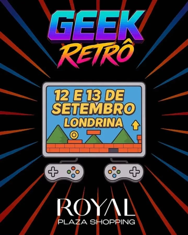 Geek Retrô acontece neste final de semana, no Royal Plaza Shopping, com diversas atrações e games